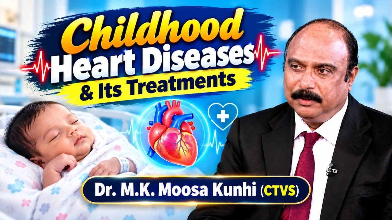 Childhood Heart Diseases & Its Treatments